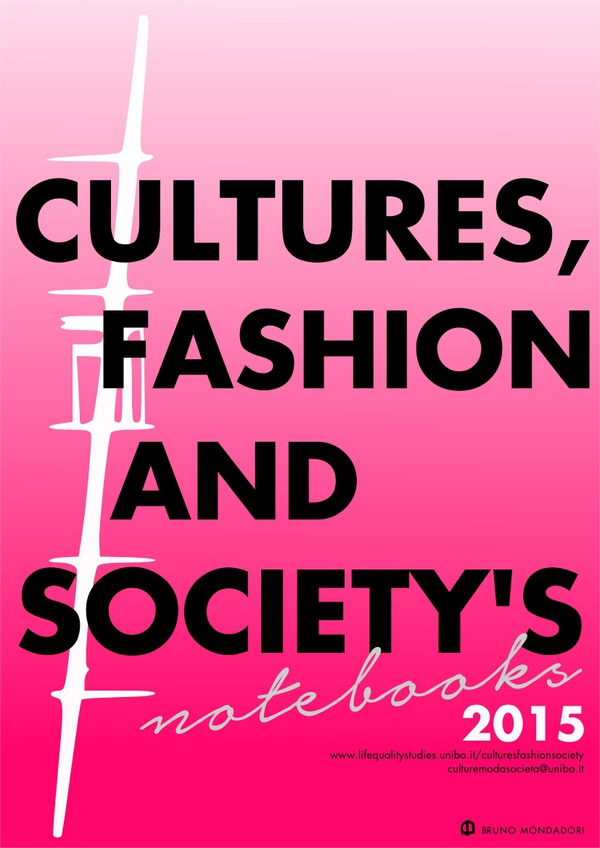 Culture, Fashion and Society's Notebook 2015 - Librerie.coop Culture, Fashion and Society's Notebook 2015 - Librerie.coop
