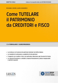 Come tutelare il patrimonio da creditori e fisco - Librerie.coop