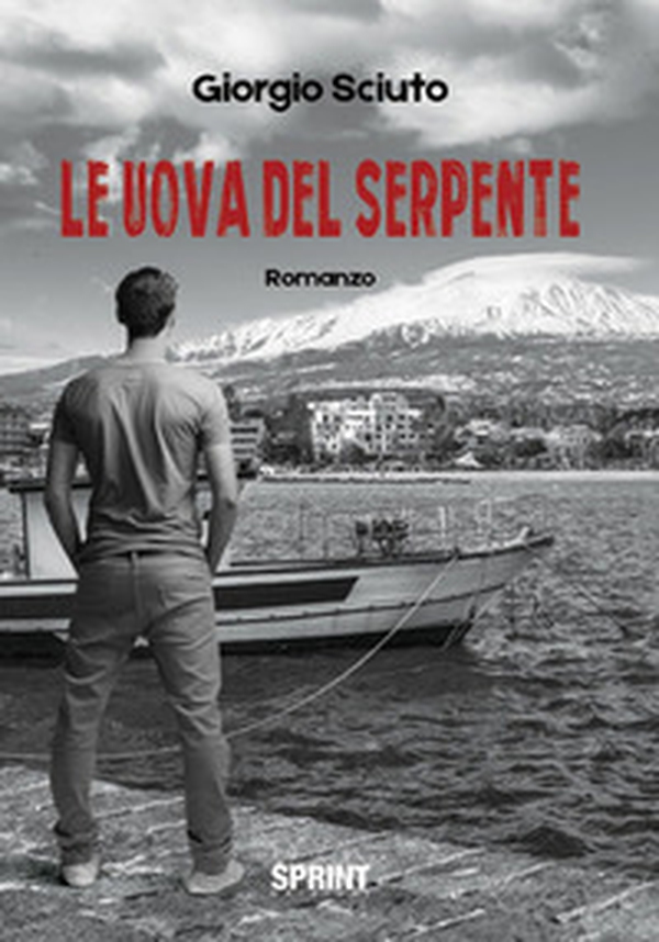 Le uova del serpente - Librerie.coop Le uova del serpente - Librerie.coop