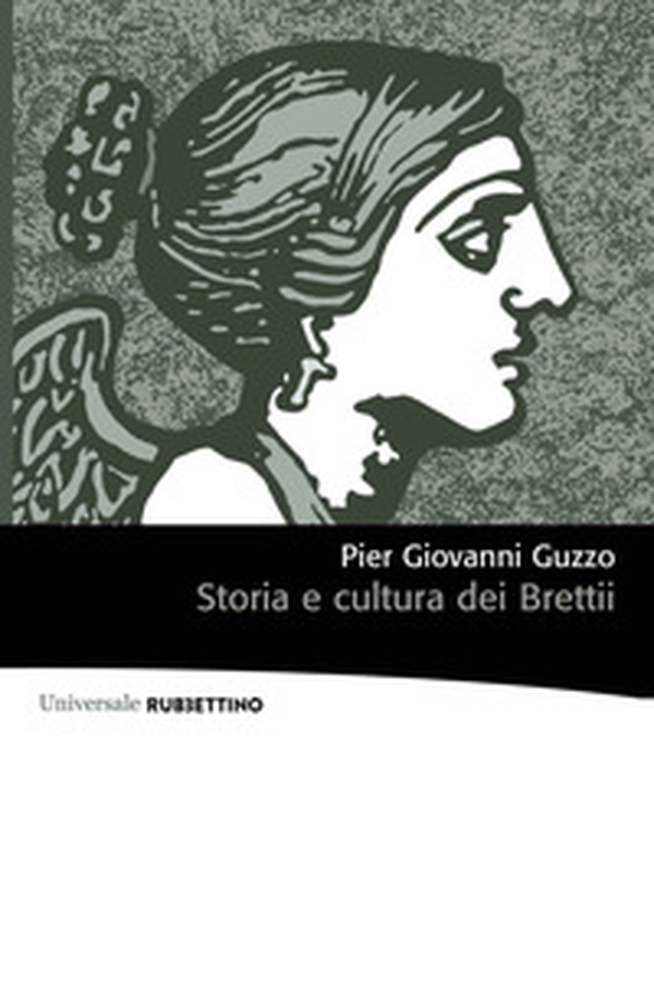 Storia e cultura dei Brettii - Librerie.coop Storia e cultura dei Brettii - Librerie.coop