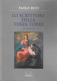 Lo scrittore della terza torre - Librerie.coop