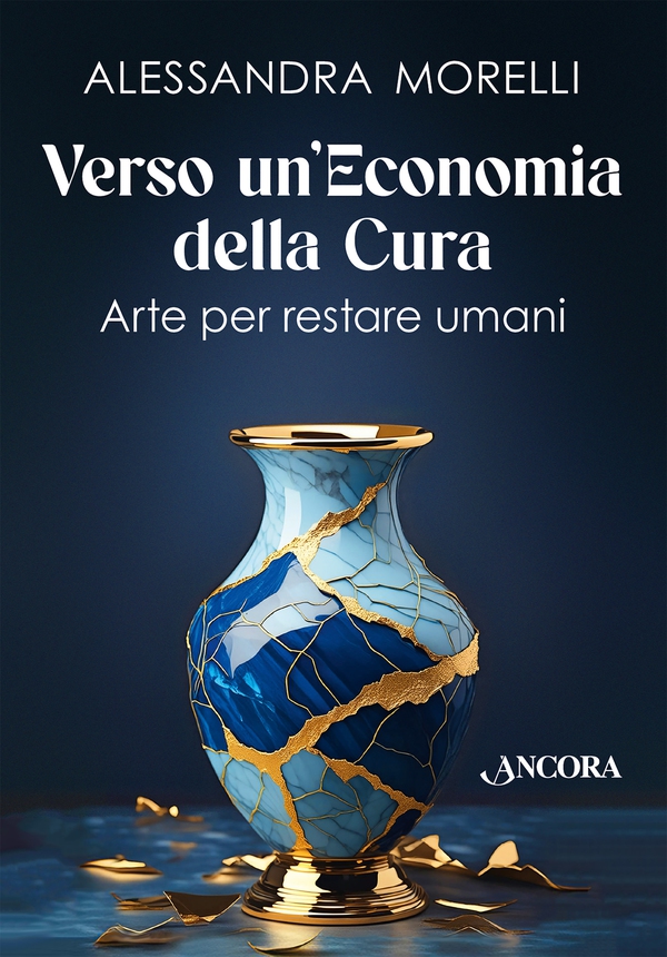 Verso un'economia della cura - Librerie.coop Verso un'economia della cura - Librerie.coop