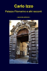 Palazzo Filomarino e altri racconti - Librerie.coop