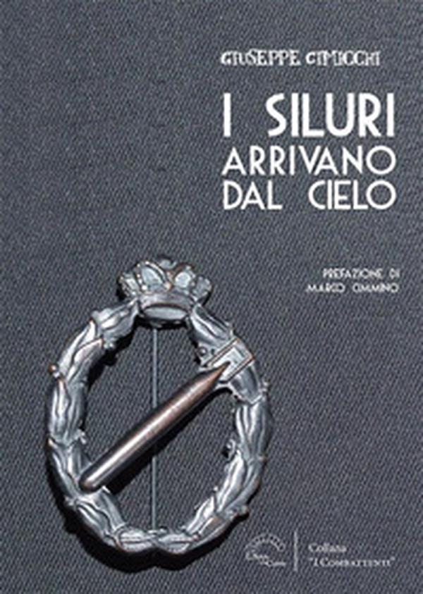 I siluri arrivano dal cielo - Librerie.coop I siluri arrivano dal cielo - Librerie.coop
