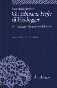 Gli Schwarze Hefte di Heidegger. Un «passaggio» del pensiero dell'essere - Librerie.coop Gli Schwarze Hefte di Heidegger. Un «passaggio» del pensiero dell'essere - Librerie.coop