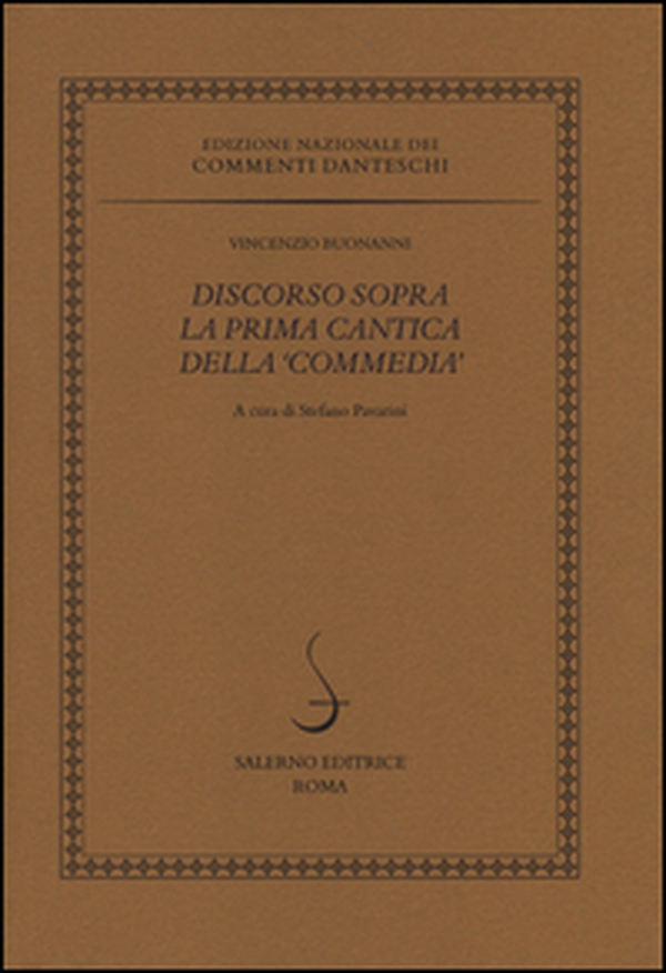 Discorso sopra la prima cantica della «Commedia» - Librerie.coop Discorso sopra la prima cantica della «Commedia» - Librerie.coop