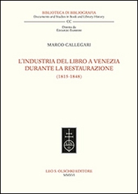 L'industria del libro a Venezia durante la Restaurazione (1815-1848) - Librerie.coop