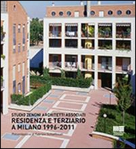 Residenza e terziario a Milano 1996-2011 - Librerie.coop
