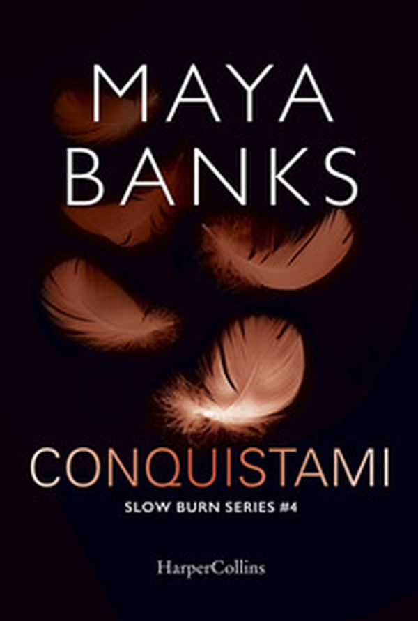 Conquistami. Slow burn series - Librerie.coop Conquistami. Slow burn series - Librerie.coop