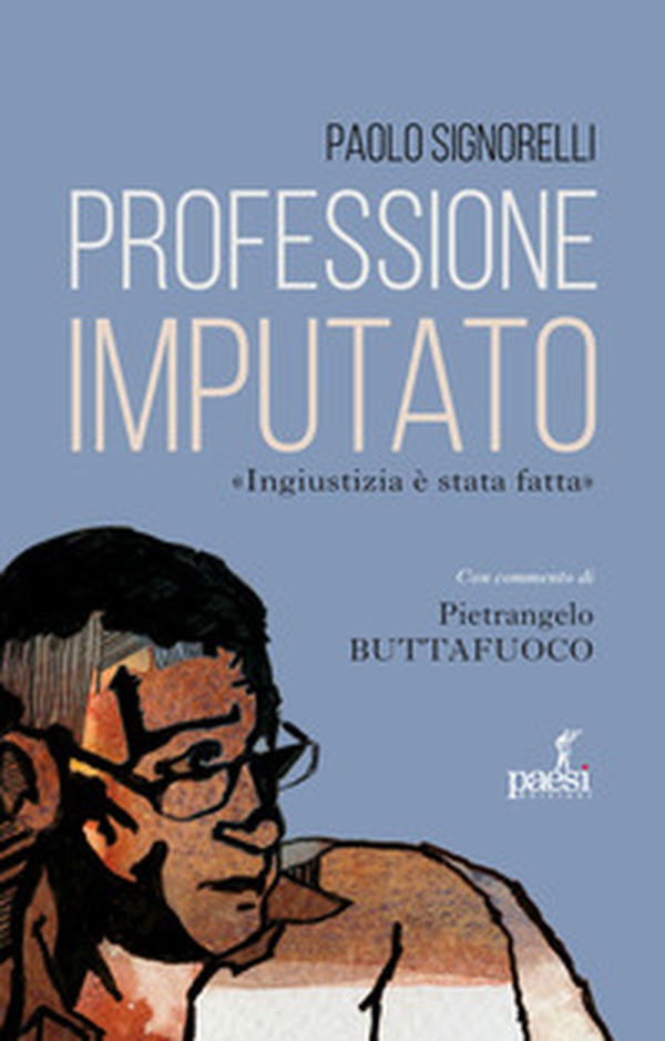 Professione imputato - Librerie.coop Professione imputato - Librerie.coop