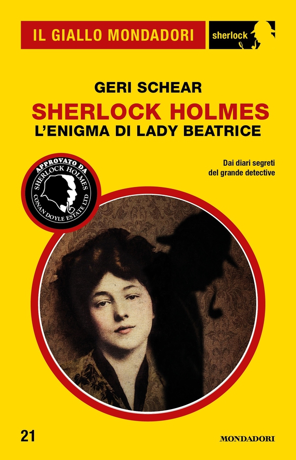 Sherlock Holmes - L'enigma di lady Beatrice (Il Giallo Mondadori Sherlock) - Librerie.coop Sherlock Holmes - L'enigma di lady Beatrice (Il Giallo Mondadori Sherlock) - Librerie.coop