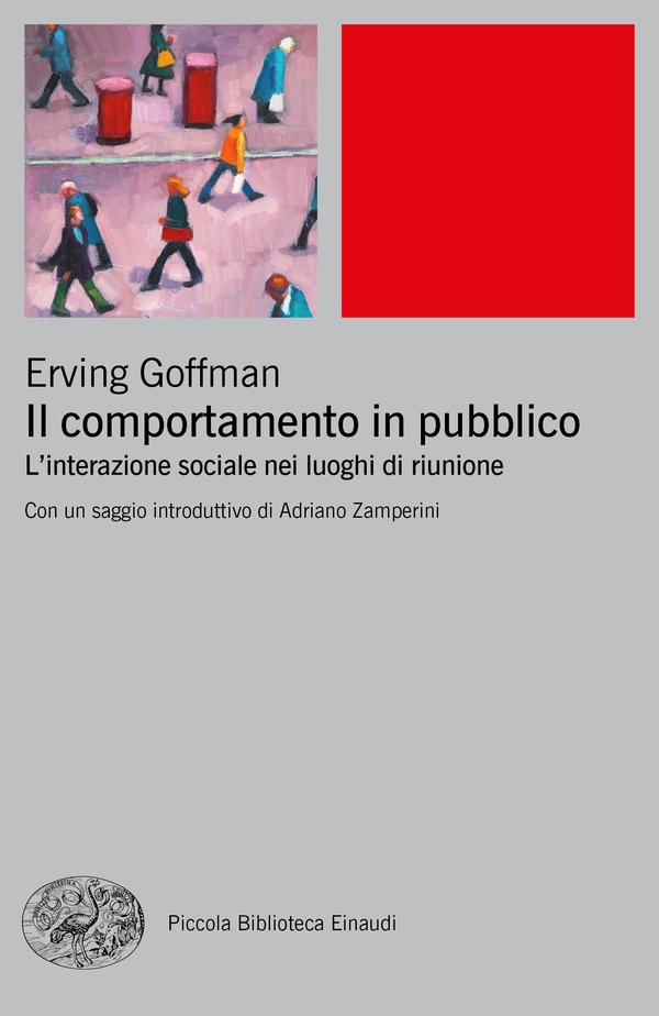 Il comportamento in pubblico - Librerie.coop Il comportamento in pubblico - Librerie.coop