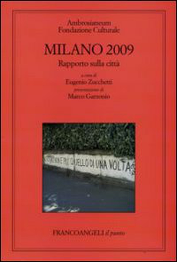 Milano 2009. Rapporto sulla città - Librerie.coop Milano 2009. Rapporto sulla città - Librerie.coop