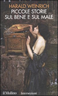 Piccole storie sul bene e sul male - Librerie.coop