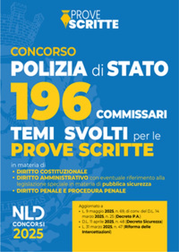 Concorso 196 Commissari di Polizia di Stato. Temi svolti per le prove scritte 2025 - Librerie.coop Concorso 196 Commissari di Polizia di Stato. Temi svolti per le prove scritte 2025 - Librerie.coop