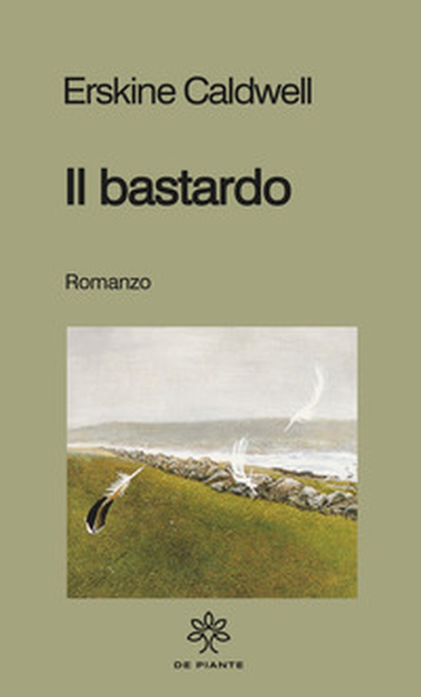 Il bastardo - Librerie.coop Il bastardo - Librerie.coop