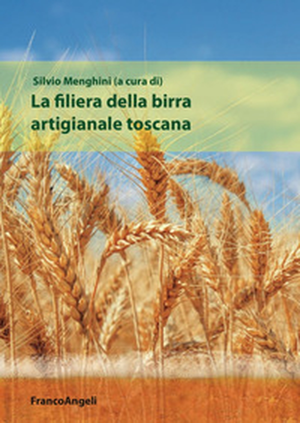 La filiera della birra artigianale toscana - Librerie.coop La filiera della birra artigianale toscana - Librerie.coop