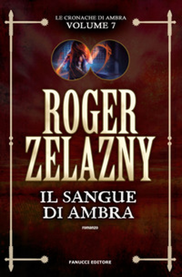 Il sangue di Ambra. Le cronache di Ambra - Vol. 7 - Librerie.coop Il sangue di Ambra. Le cronache di Ambra - Vol. 7 - Librerie.coop