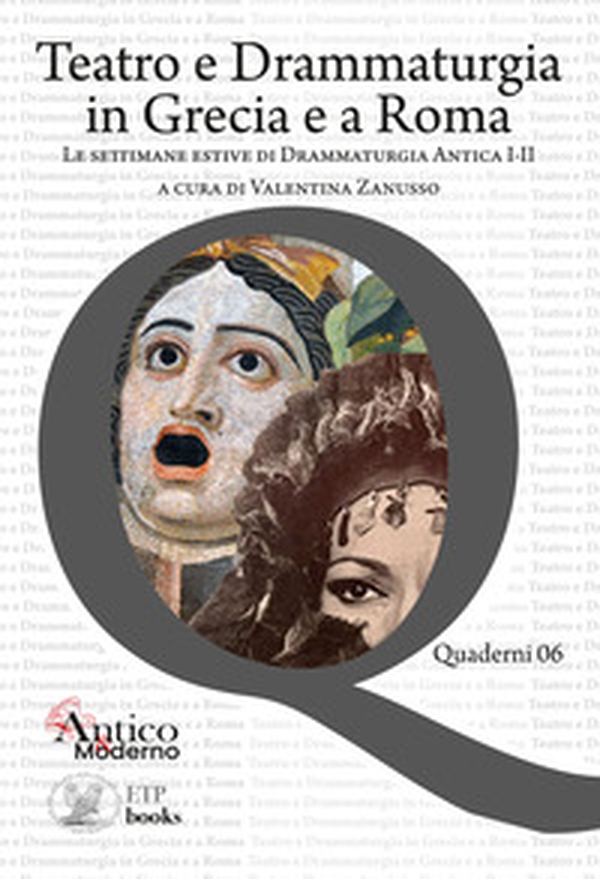 Teatro e drammaturgia in Grecia e a Roma - Librerie.coop Teatro e drammaturgia in Grecia e a Roma - Librerie.coop