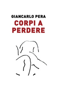 Corpi a perdere - Librerie.coop