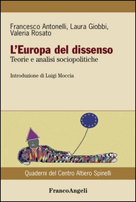 L'Europa del dissenso. Teorie e analisi sociopolitiche - Librerie.coop L'Europa del dissenso. Teorie e analisi sociopolitiche - Librerie.coop