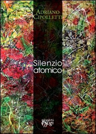 Silenzio atomico - Librerie.coop
