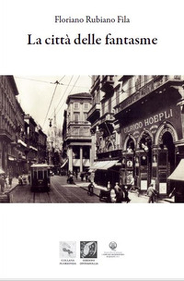 La città delle Fantasme - Librerie.coop La città delle Fantasme - Librerie.coop