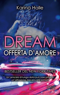 Dream. Offerta d'amore - Librerie.coop Dream. Offerta d'amore - Librerie.coop