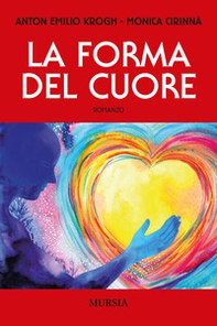 La forma del cuore - Librerie.coop