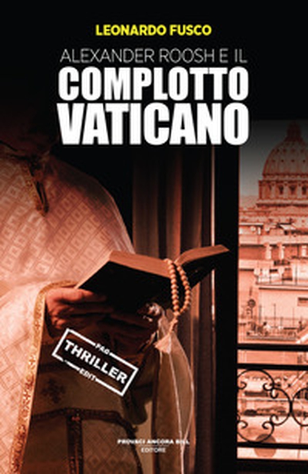 Alexander Roosh e il complotto vaticano - Librerie.coop Alexander Roosh e il complotto vaticano - Librerie.coop