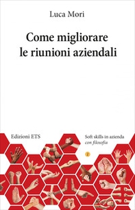 Come migliorare le riunioni aziendali - Librerie.coop