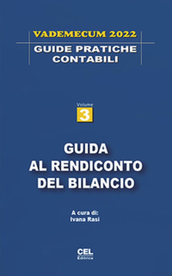 Guida al rendiconto del bilancio. Vademecum 2022 - Librerie.coop Guida al rendiconto del bilancio. Vademecum 2022 - Librerie.coop