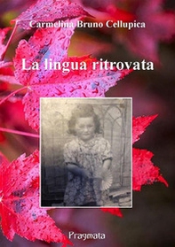 La lingua ritrovata - Librerie.coop