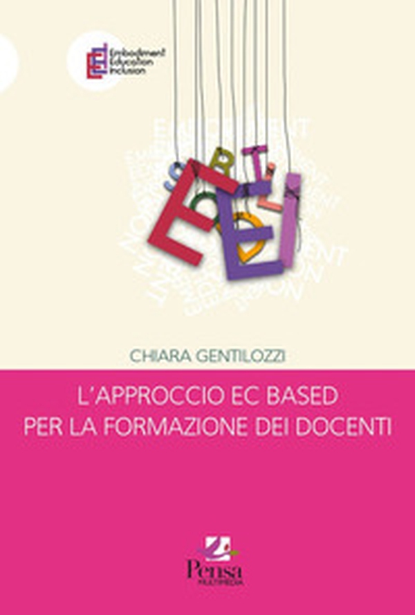 L'approccio EC based per la formazione dei docenti - Librerie.coop L'approccio EC based per la formazione dei docenti - Librerie.coop