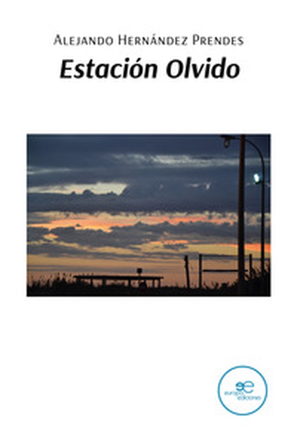 Estacion Olvido - Librerie.coop Estacion Olvido - Librerie.coop