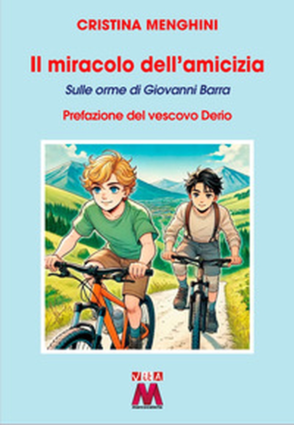 Il miracolo dell'amicizia. Sulle orme di Giovanni Barra - Librerie.coop Il miracolo dell'amicizia. Sulle orme di Giovanni Barra - Librerie.coop
