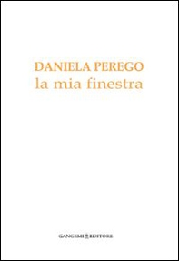 La mia finestra - Librerie.coop La mia finestra - Librerie.coop
