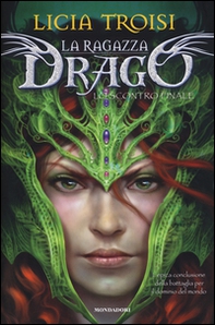 Lo scontro finale. La ragazza drago - Librerie.coop