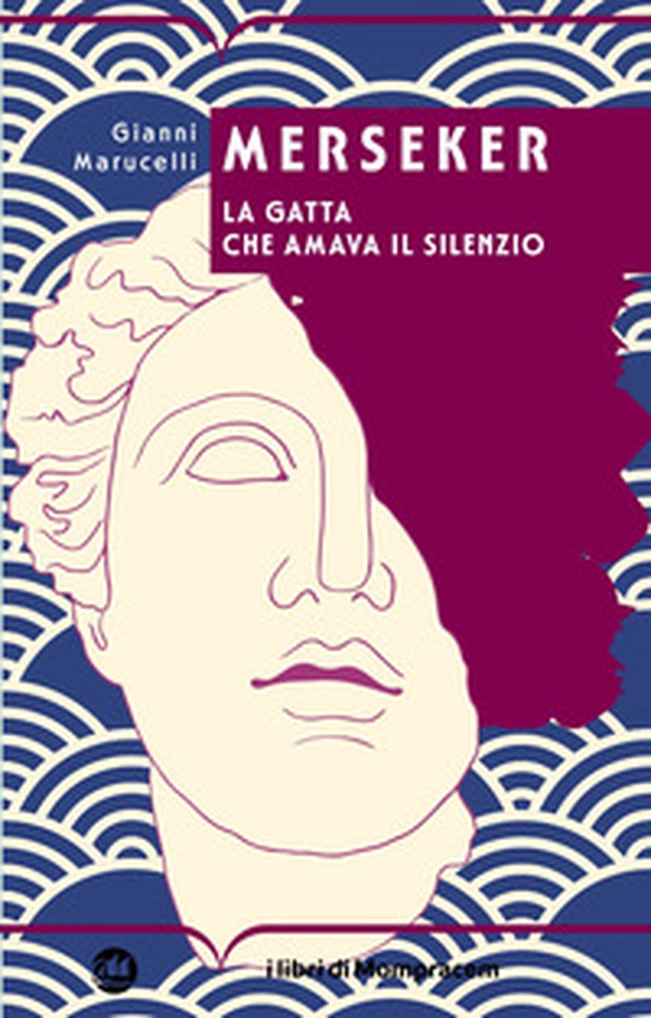 Merkeser. La gatta che amava il silenzio - Librerie.coop Merkeser. La gatta che amava il silenzio - Librerie.coop