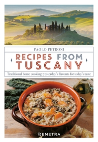 Recipes from Tuscany - Librerie.coop Recipes from Tuscany - Librerie.coop
