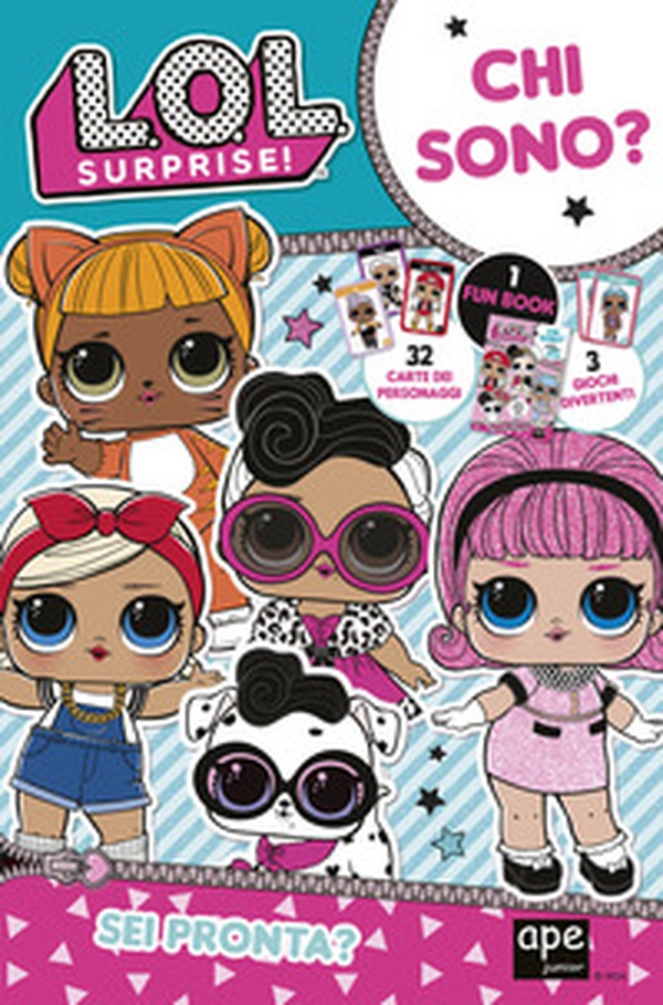 Chi sono? L.O.L. Surprise! - Librerie.coop Chi sono? L.O.L. Surprise! - Librerie.coop