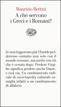 A che servono i Greci e i Romani? - Librerie.coop A che servono i Greci e i Romani? - Librerie.coop