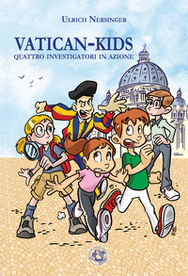 Vatican-kids. Quattro investigatori in azione - Librerie.coop Vatican-kids. Quattro investigatori in azione - Librerie.coop