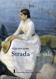 Strada che sale la sera - Librerie.coop