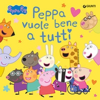 Peppa vuole bene a tutti. Peppa Pig - Librerie.coop Peppa vuole bene a tutti. Peppa Pig - Librerie.coop