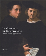 La galleria di Palazzo Cini. Dipinti, sculture, oggetti d'arte - Librerie.coop