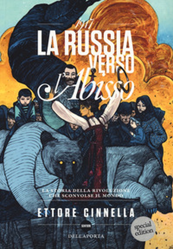 1917. La Russia verso l'abisso - Librerie.coop 1917. La Russia verso l'abisso - Librerie.coop
