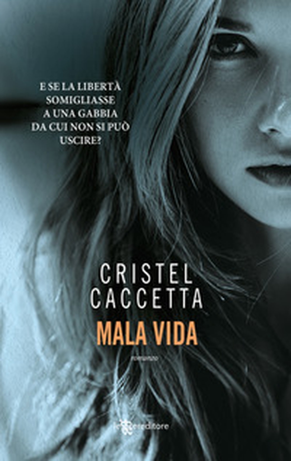 Mala vida - Librerie.coop Mala vida - Librerie.coop