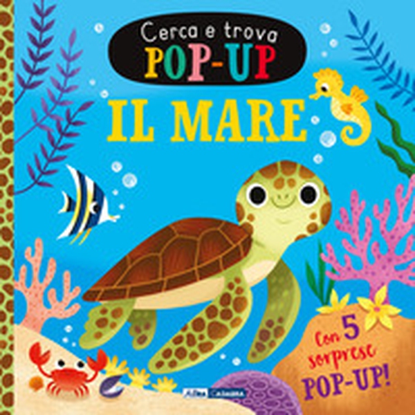 Il mare. Cerca e trova pop-up - Librerie.coop