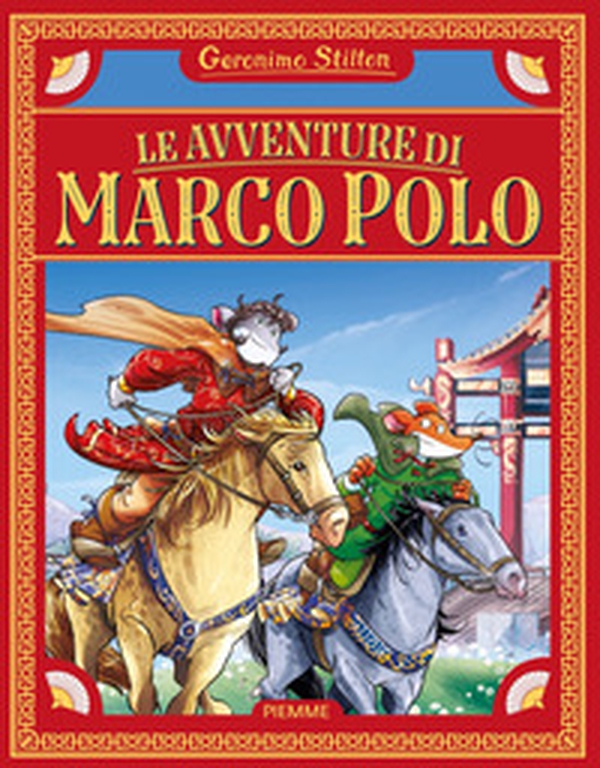 Le avventure di Marco Polo - Librerie.coop Le avventure di Marco Polo - Librerie.coop
